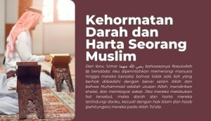 Kehormatan darah dan harta seorang muslim